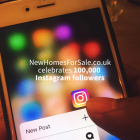 newhomesforsale.co.uk reaches 100,000 Instagram followers